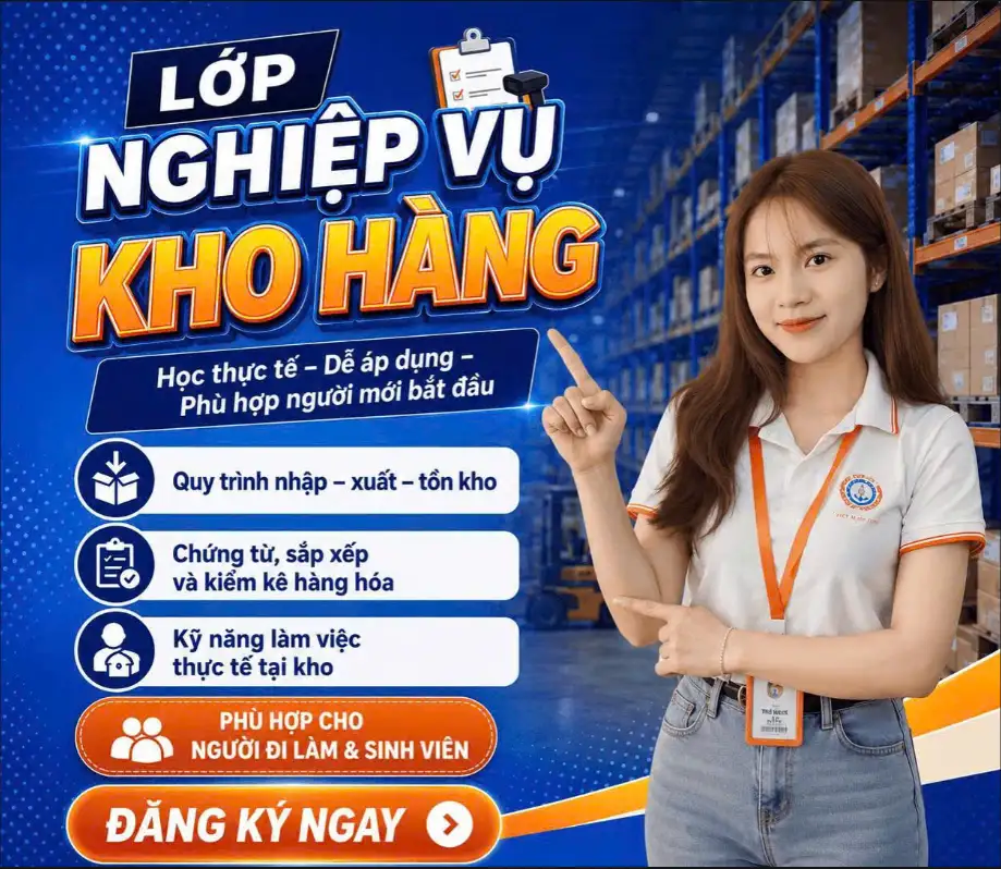 Khóa Học Nghiệp Vụ Kho Hàng Online 2026